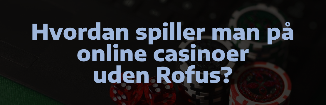 spil uden om rofus