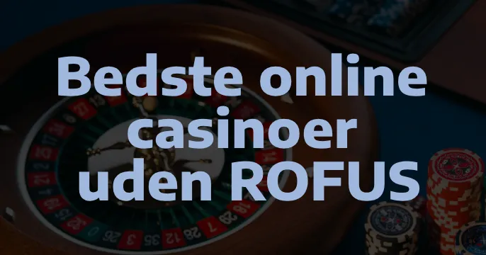 online casino uden rofus